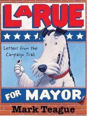 Larue For Mayor