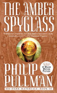 Amber Spyglass, The by Pullman, Philip - 2003-09-09