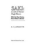 Saki : A Life of Hector Hugh Munro with Six Short Stories Never Before Collected by Langguth, A. J - 1981-08-21