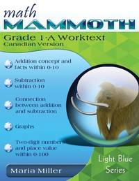 Math Mammoth Grade 1-A Worktext (Canadian Version) (Light Blue)