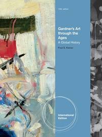 Gardner's Art Throughages A Global History, 14E Wpac Coursemate