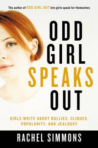 Odd Girl Speaks Out: Girls Write about