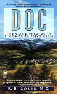 DOC: Then and Now with a Montana Physician