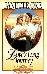 Love's Long Journey (Love Comes Softly Series #3)
