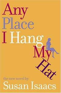 image of ANY PLACE I HANG MY HAT (SIGNED)