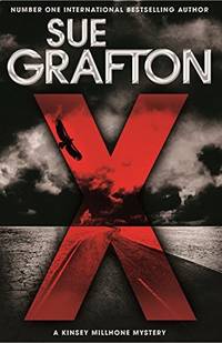 X (Kinsey Millhone Mystery) by Sue, Grafton - 2015-01-01