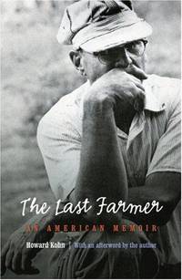 image of The Last Farmer: An American Memoir