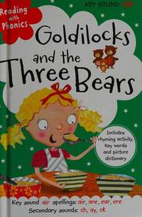 Goldilocks and the Three Bears (Reading with Phonics) by Clare Fennell (2013-09-01)