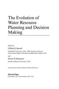 The Evolution of Water Resource Planning and Decision Making