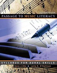 Passage to Music Literacy: Syllabus for Aural Skills by K, O SULLIVAN LAILA