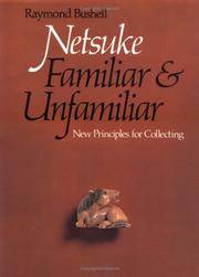 Netsuke, Familiar and Unfamiliar