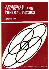 Fundamentals of Statistical and Thermal Physics (Fundamentals of Physics)
