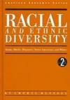 Racial and Ethnic Diversity: Asians, Blacks, Hispanics, Native Americans, and Whites (2nd ed) de Cheryl Russell - 1998-05