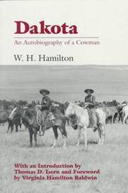 DAKOTA: AN AUTOBIOGRAPHY OF A COWMAN