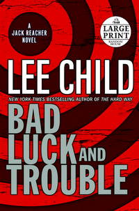 image of Bad Luck and Trouble (Jack Reacher, No. 11)