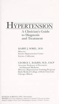 Hypertension: A Clinician's Guide to Diagnosis and Treatment