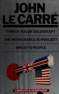 image of Tinker Tailor Soldier Spy;The Honourable Schoolboy, Smiley's People