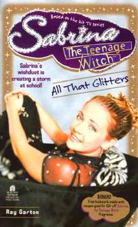 All That Glitters (Sabrina the Teenage Witch, Book 12)