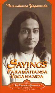 Sayings Of Paramahansa Yogananda