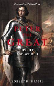 image of Peter the Great: His Life and World
