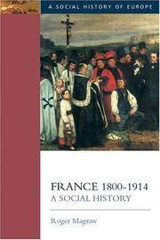 France, 1800-1914: A Social History