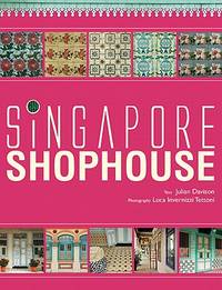 Singapore Shophouses by Davison, Julian