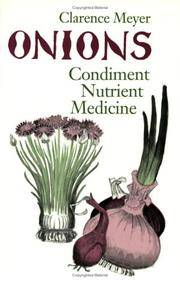 Onions : Condiment, Nutrient, Medicine