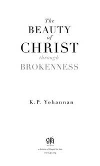 The Beauty of Christ through Brokenness