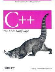 C++ the Core Language (Nutshell Handbooks)