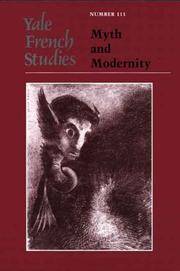 Yale French Studies, Number 111: Myth and Modernity (Yale French Studies Series) (Vol. 111)