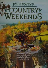 John Tovey's Country Weekends