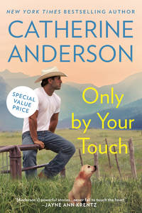 Only by Your Touch by Anderson, Catherine - 2021