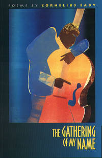 cover of The Gathering of My Name (Carnegie Mellon Poetry Series)