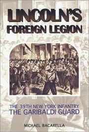 Lincoln's Foreign Legion