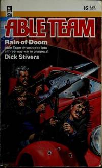 Rain Of Doom (Able Team,#16) by Stivers, Dick