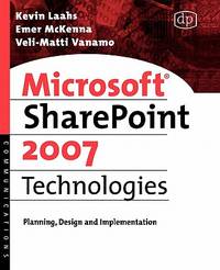 Microsoft Sharepoint 2007 Technologies