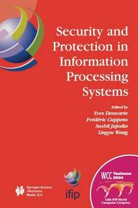 Security and Protection in Information Processing Systems: IFIP 18th World Computer Congress TC11...