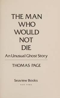 Man Who Would Not Die by Page, Thomas