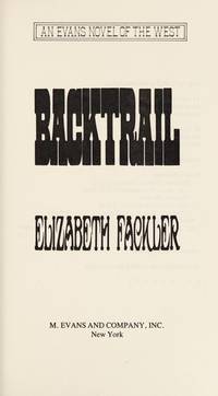 Backtrail (Evans Novel of the West)