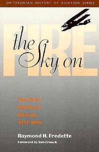 The Sky on Fire : The First Battle of Britain, 1917-1918