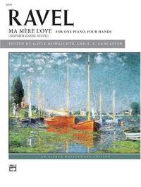 Ravel : Ma Mere L'oye /Mother Goose Suite for one piano four hands