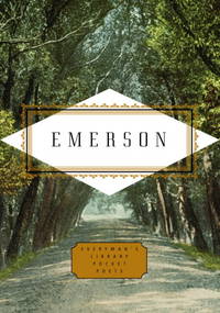 Emerson: Poems: Edited by Peter Washington (Everyman's Library Pocket Poets Series)