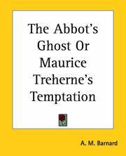 image of The Abbot's Ghost Or Maurice Treherne's Temptation