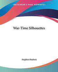 War-Time Silhouettes
