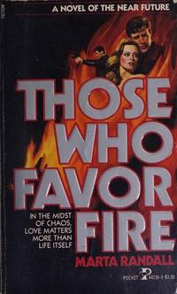 Those Who Favor Fire Marta