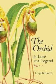 image of The Orchid in Lore and Legend