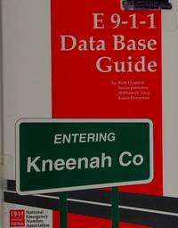 E 9-1-1 Data Base Guide