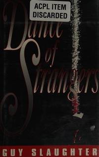 Dance of Strangers: A Mystery