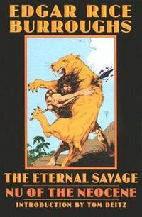 image of The Eternal Savage: Nu of the Neocene (Bison Frontiers of Imagination)