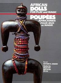 African Dolls: For Play and for Magic (English and French Edition)